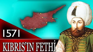 36  OSMANLI TARİHİ  KIBRISIN FETHİ  1571 2 SELİM [upl. by Neel]