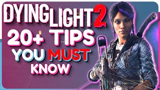 Dying Light 2 20 CRITICAL Tips and Tricks Night Combat Crafting and more [upl. by Ycal]