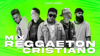 Mix Reggaeton Cristiano  Almighty Funky Indiomar Jay Kalyl Redimi2 Musiko Alex Zurdo [upl. by Nnylirak]