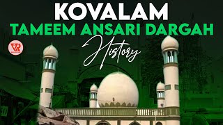 கோவளம் தர்கா ஹஜ்ரத் தமீம் அன்சாரியின் வரலாறு  Sahabiye Rasool Hazrat Tameem Ansari Life History [upl. by Hike310]