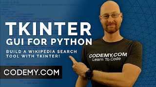 Build A Wikipedia Search App  Python Tkinter GUI Tutorial 169 [upl. by Garap]