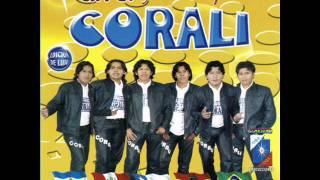 Mix Corali  Corali Mix Mejores Exitos [upl. by Eecal904]