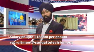 Job Opportunity  Channel controller amp Technician  London Studio  Sangat TV [upl. by Eneleuqcaj475]