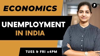 Unemployment In India  Types amp Calculation of Unemployment  Economics  SSC amp UPSC [upl. by Joy522]