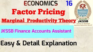 Factor PricingMarginal Productivity TheoryEconomicsJKSSB Finance Accounts AssistantFAAImp [upl. by Enytsirk]