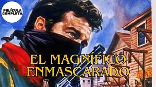 El magnífico enmascarado  HD  Del Oeste  Película Completa en Español [upl. by Yspyg]