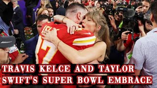 Travis Kelce and Taylor Swifts Super Bowl Embrace [upl. by Inalawi885]