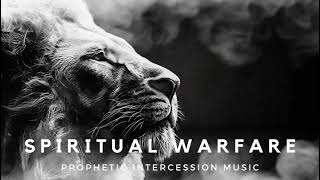 PROPHETIC INTERCESSION MUSIC  SPIRITUAL WARFARE PRAYER INSTRUMENTAL  LET US PRAY [upl. by Gerrard]