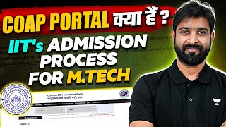 COAP 2024 IIT MTech portal Registration Start  How To Register [upl. by Ernie]