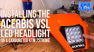 Acerbis VSL install on Carbureted KTM 2stroke  2014 KTM 300xc [upl. by Hepsoj]