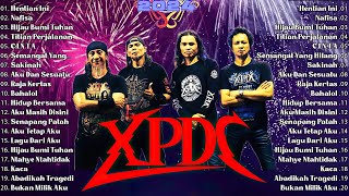 XPDC Full Album  Lagu XPDC Leganda  Hijau Bumi Tuhan Hentian Ini  Lagu Rock Kapak Terpilih 90an [upl. by Ahsatsana]