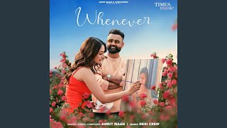 Whenever [upl. by Hittel]