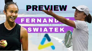 Adelaide International 2022  Leylah Fernandez vs Iga Swiatek  WTA Match Preview [upl. by Cia217]