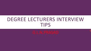 Degree College Lecturers interview tips [upl. by Gonzalo268]