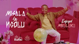 Enjoyel Mbuluku  Misala ya ngolu Clip Officiel [upl. by Kwon]