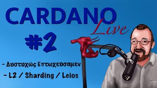 Cardano Live 2 [upl. by Alitta]