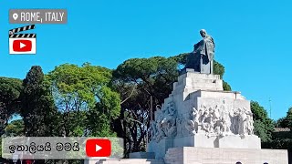 රෝමයේ Giuseppe Mazziniගේ පිලිමය Vlog 15 italy rome [upl. by Lejeune620]