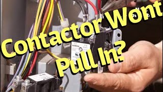 Contactor will not pull in with 24v [upl. by Iborian]