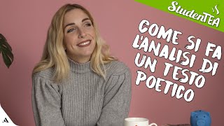 Come si fa lanalisi di un testo poetico  StudenTEA ☕ [upl. by Mather609]