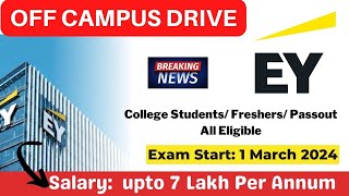 EY Off Campus drive  Exam Start 1 March 2024  EY GDS Recruitment 2024  2023 2022 Batch [upl. by Nedlog]