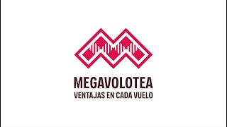 Con Megavolotea ¡ahorras desde el primer vuelo [upl. by Euseibbob]