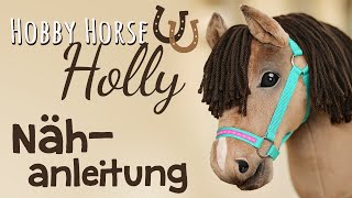 Hobby Horse selber machen – komplette Nähanleitung [upl. by Dettmer]