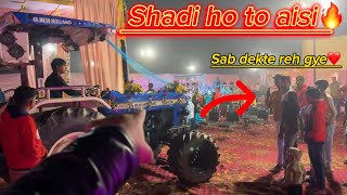 दोस्त की शादी में gye modified Tractor से duniya देखती रह gyi❤️। [upl. by Aneryc]