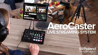 Introducing the Roland AeroCaster Livestreaming System [upl. by Shiverick517]