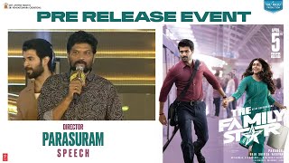 Director Parasuram Speech  Family Star Pre Release Event Vijay Deverakonda  Mrunal  Dil Raju [upl. by Breban]