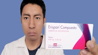 ERISPAN COMPUESTO  Loratadina 5 mg  Betametasona 025 mg  DOCTOR POLAR [upl. by Eizzil]