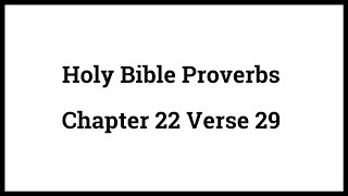 Holy Bible Proverbs 2229 [upl. by Morna832]