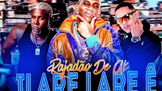 Rajadão De AK Ilare lare Ê  Mc Torugo  Mc Gw  Nenê Dj [upl. by Eiboj]