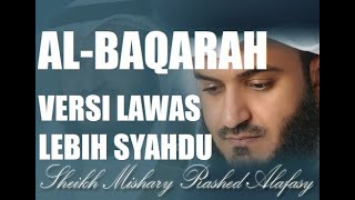 Surat Al Baqarah Mishari Rashid Alafasy Versi Lawas old version LEBIH TENANG  مشاري راشد العفاسي [upl. by Norvin]