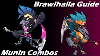 Brawlhalla Guide  Easy Munin Combos [upl. by Agata526]