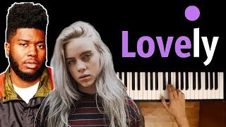 Billie Eilish amp Khalid  Lovely ● караоке  PIANOKARAOKE ● ᴴᴰ  НОТЫ amp MIDI [upl. by Stringer]