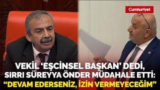 ‘Eşcinsel başkan’ dedi Sırrı Süreyya Önder müdahale etti “Kimse size ‘erkek Hasan’ diyor mu” [upl. by Zevahc]