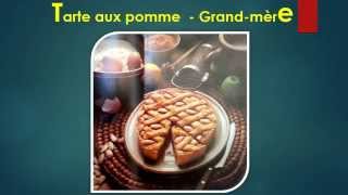 Tarte aux pommes  Grand mère [upl. by Olbap]