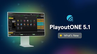 Whats new in PlayoutONE v51 [upl. by Hennie]