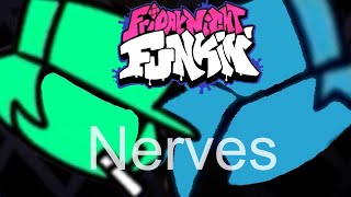 FNF  Nerves Garcello Mod [upl. by Garibald]