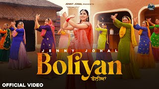 Boliyan Official Video  Jenny Johal  Shaan amp Verinder  New Punjabi Songs 2024 [upl. by Aratahc652]