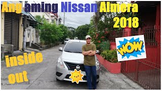 Ang aming Nissan Almera 2018 inside out Almera2018 Nissan RoadCrewTravels [upl. by Brandwein]