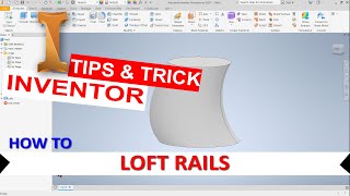 Inventor How To Loft Rails [upl. by Evslin433]