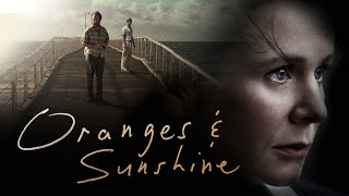 Oranges amp Sunshine  Official Trailer [upl. by Narcissus]