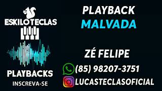 PLAYBACK MALVADA  ZÉ FELIPE [upl. by Zephan]