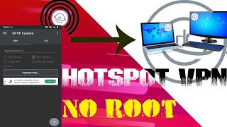 Cara Hotspot HTTP Custom beserta VPN nya ke PC dan Laptop Windows [upl. by Hildegarde]