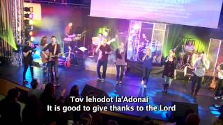 TOV LEHODOT LAADONAI  IT IS GOOD TO GIVE THANKS TO THE LORD [upl. by Ledniahs]