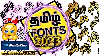 Tamil fonts download link  தமிழ் Fonts 3000 🤩 Tamil Fonts  Trending  Picsart  Pixellabfont [upl. by Weslee]