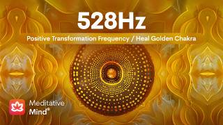 528Hz  Heal GOLDEN Chakra 🟡  Bring Positive Transformation  Ambient Awakening Hang Drum Music [upl. by Esir]