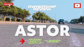 MG Astor Ownership Review [upl. by Crutcher379]