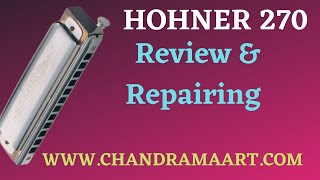 HOHNER 270 Reviews and its Repairing [upl. by Brianne555]